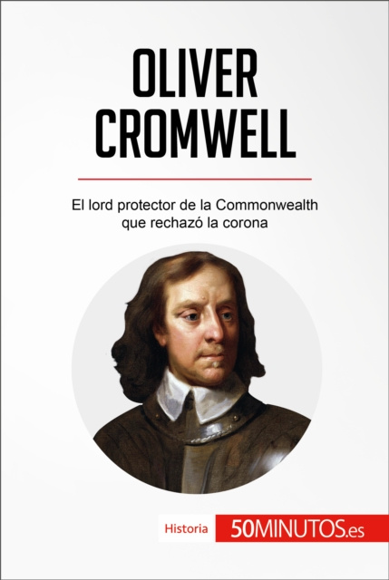 E-book Oliver Cromwell 50Minutos