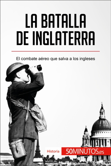 E-knjiga La batalla de Inglaterra 50Minutos