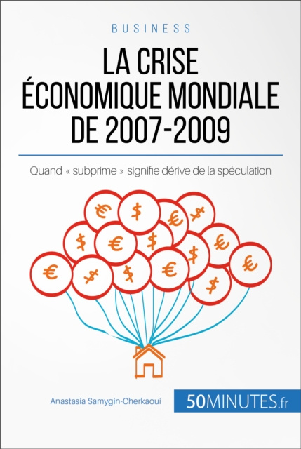 E-kniha La crise economique mondiale de 2007-2009 Anastasia Samygin-Cherkaoui