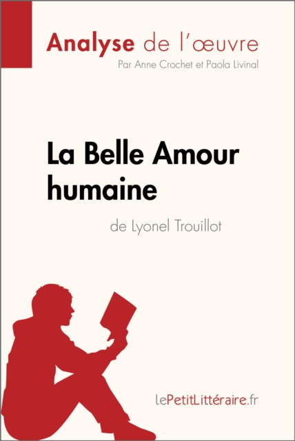 E-könyv La Belle Amour humaine de Lyonel Trouillot (Analyse de l'A uvre) lePetitLitteraire