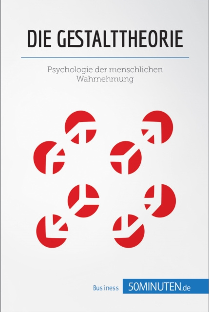 E-kniha Die Gestalttheorie 50Minuten