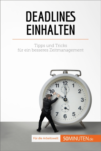 E-knjiga Deadlines einhalten Florence Schandeler