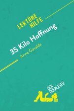 E-kniha 35 Kilo Hoffnung von Anna Gavalda (Lekturehilfe) der Querleser