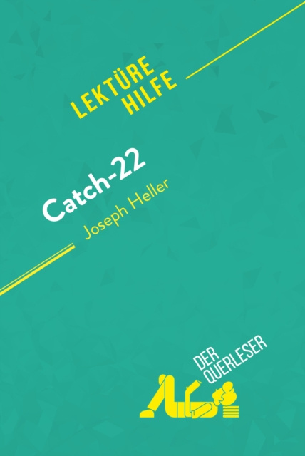 E-kniha Catch-22 von Joseph Heller (Lekturehilfe) der Querleser