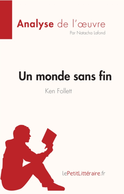 E-kniha Un monde sans fin de Ken Follett (Analyse de l'oeuvre) Natacha Lafond