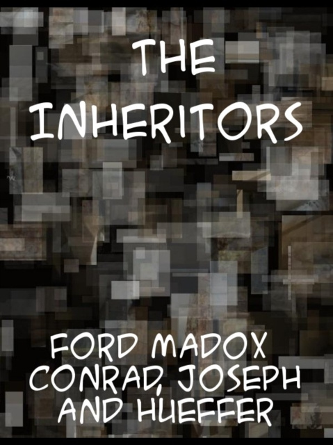 E-knjiga Inheritors Ford Madox Ford