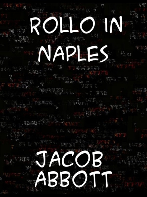 E-knjiga Rollo in Naples Jacob Abbott