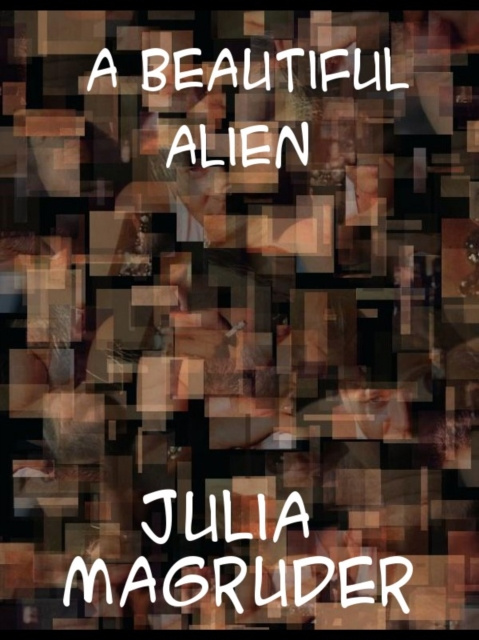 E-knjiga Beautiful Alien Julia Magruder