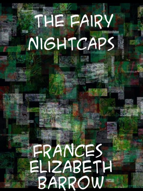 E-kniha Fairy Nightcaps Aunt Fanny