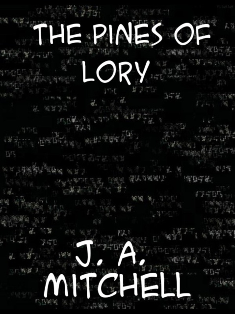 E-kniha Pines of Lory John Ames Mitchell
