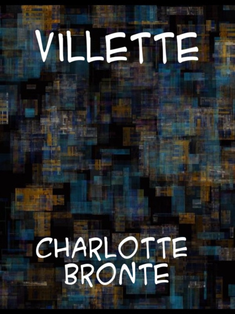 E-knjiga Villette Charlotte Brontë