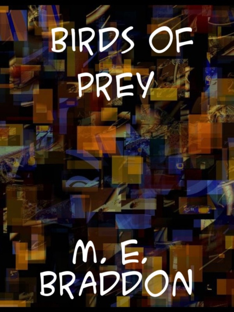 E-knjiga Birds of Prey Mary Elizabeth Braddon