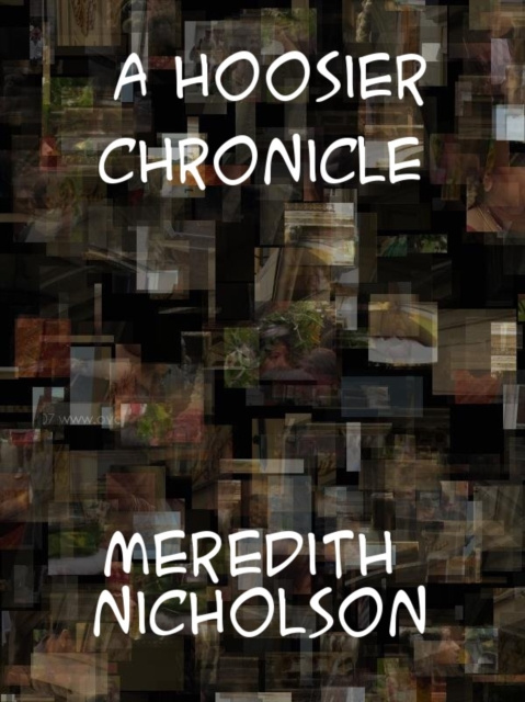 E-Book Hoosier Chronicle Meredith Nicholson