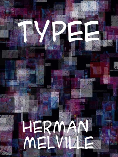 E-knjiga Typee Herman Melville