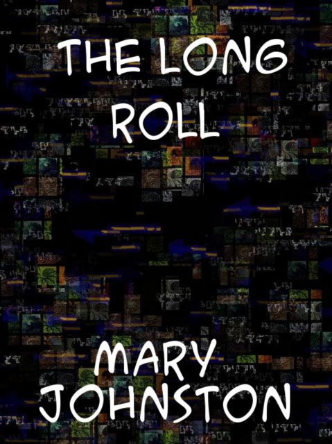 E-knjiga Long Roll Mary Johnston