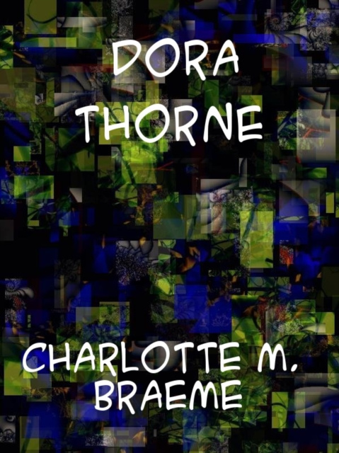 E-book Dora Thorne Charlotte M. Brame
