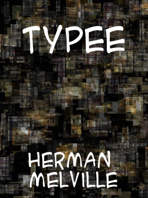 E-knjiga Typee Herman Melville