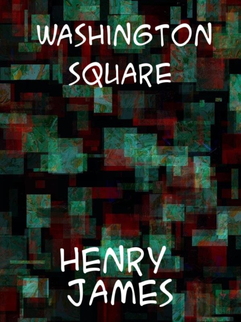 E-knjiga Washington Square Henry James