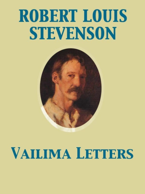E-knjiga Vailima Letters Robert Louis Stevenson