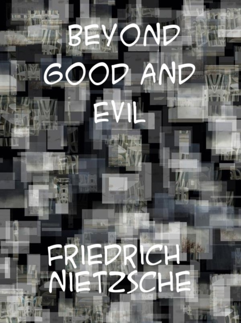 E-knjiga Beyond Good and Evil Friedrich Wilhelm Nietzsche