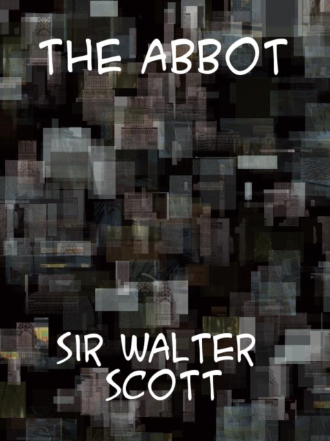 E-knjiga Abbot Scott Walter Sir