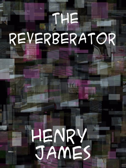 E-knjiga Reverberator Henry James