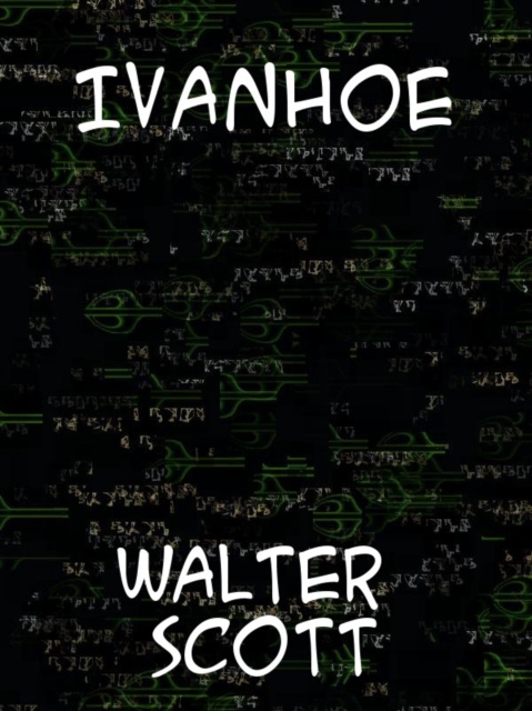 E-knjiga Ivanhoe Scott Walter Sir