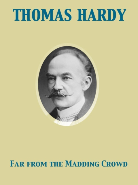 E-knjiga Far from the Madding Crowd Thomas Hardy
