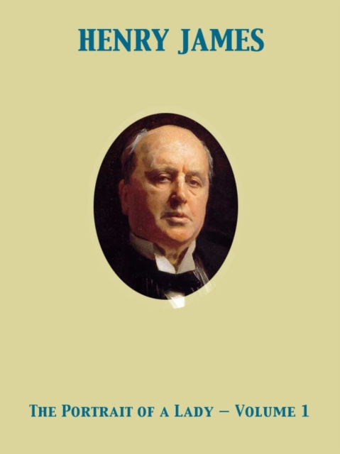 E-knjiga Portrait of a Lady - Volume 1 Henry James