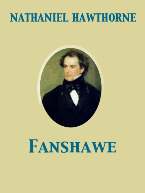 E-knjiga Fanshawe Nathaniel Hawthorne