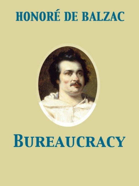 E-knjiga Bureaucracy Honore de Balzac