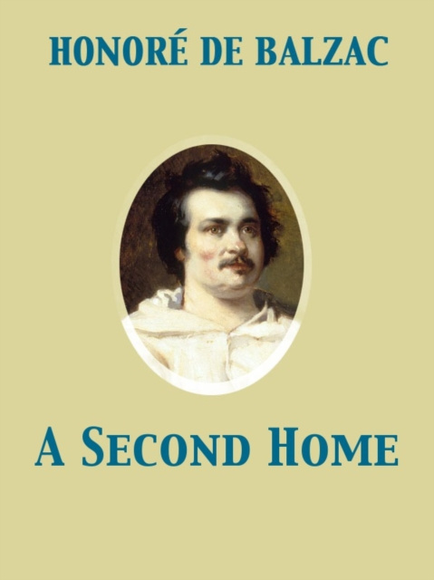 E-knjiga Second Home Honore de Balzac