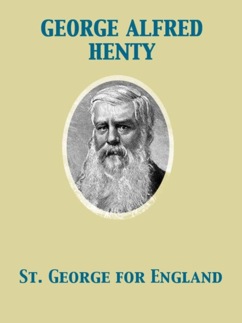 E-knjiga St. George for England George Alfred Henty