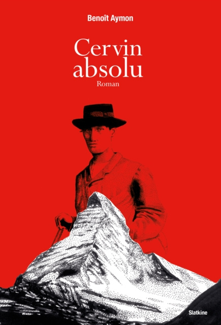 E-book Cervin absolu Benoit Aymon