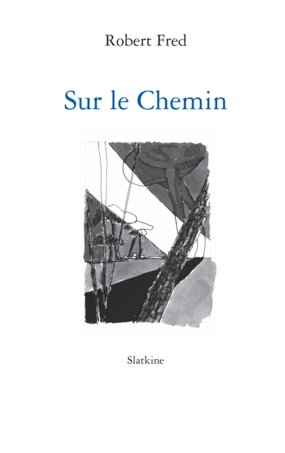 E-book Sur le Chemin Frederic Naef