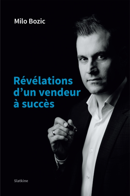 E-kniha Revelations d'un vendeur a succes Milo Bozic