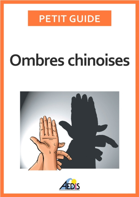 E-kniha Ombres chinoises Petit Guide