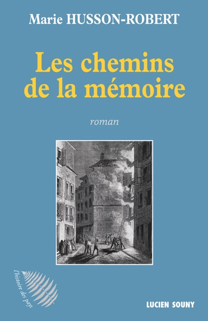 E-kniha Les Chemins de la memoire Marie Husson-Robert