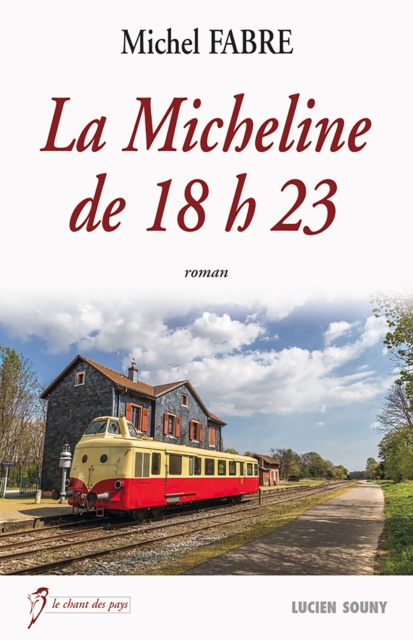 E-knjiga La Micheline de 18h23 Michel Fabre