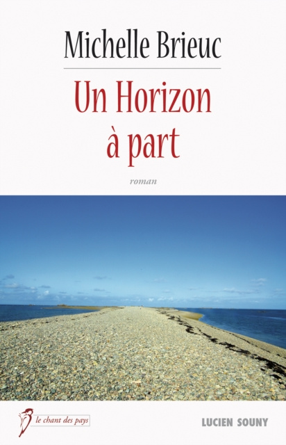 E-Book Un Horizon a part Michelle Brieuc
