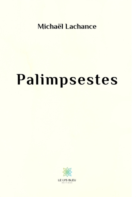 E-book Palimpsestes Michael Lachance