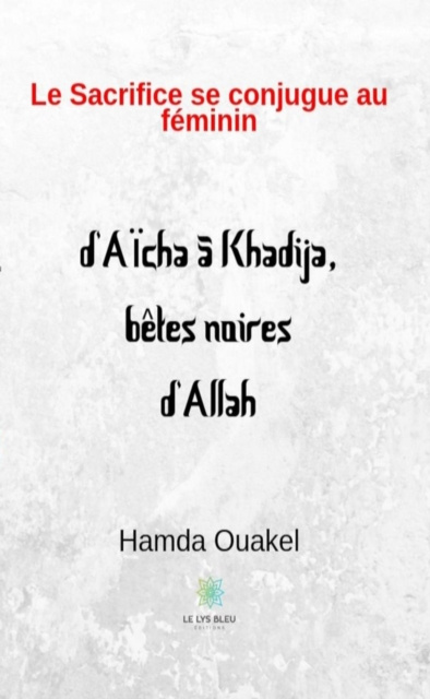 E-kniha Le sacrifice se conjugue au feminin Hamda Ouakel