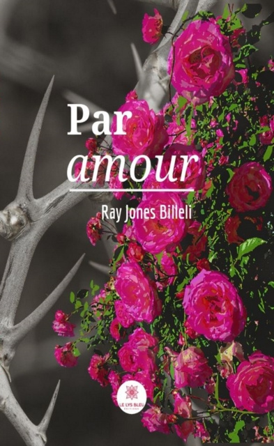 E-Book Par amour Ray Jones Billeli