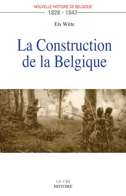 E-Book La Construction de la Belgique Els Witte