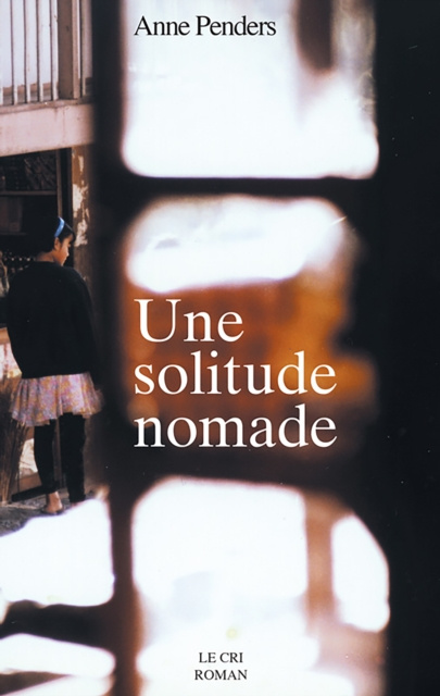 E-knjiga Une solitude nomade Anne Penders