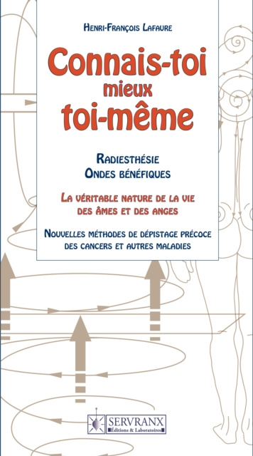E-book Connais-toi mieux toi-meme Henri-Francois Lafaure
