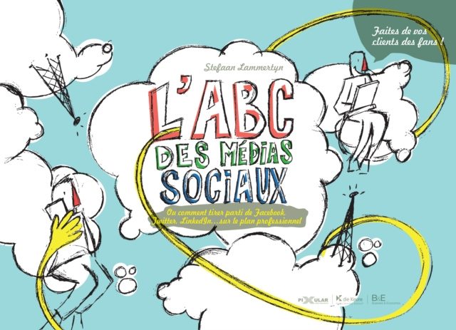 E-book L'ABC des medias sociaux Stefaan Lammertyn