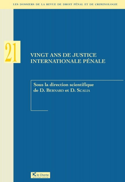 E-kniha Vingt ans de justice internationale penale Diane Bernard