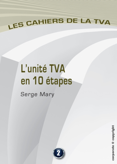 E-kniha L'unite TVA en 10 etapes Serge Mary