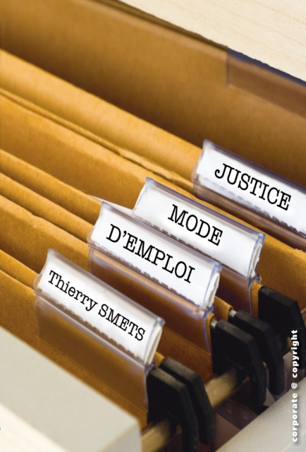 E-book Justice, mode d'emploi Thierry Smets